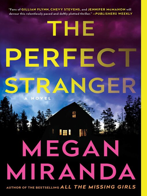 Title details for The Perfect Stranger by Megan Miranda - Available